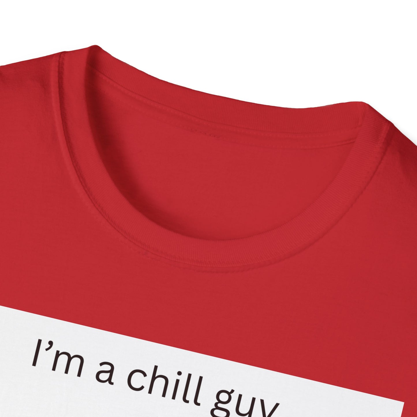 Chill Guy Unisex Softstyle T-Shirt - Relaxed Graphic Tee for Casual Wear