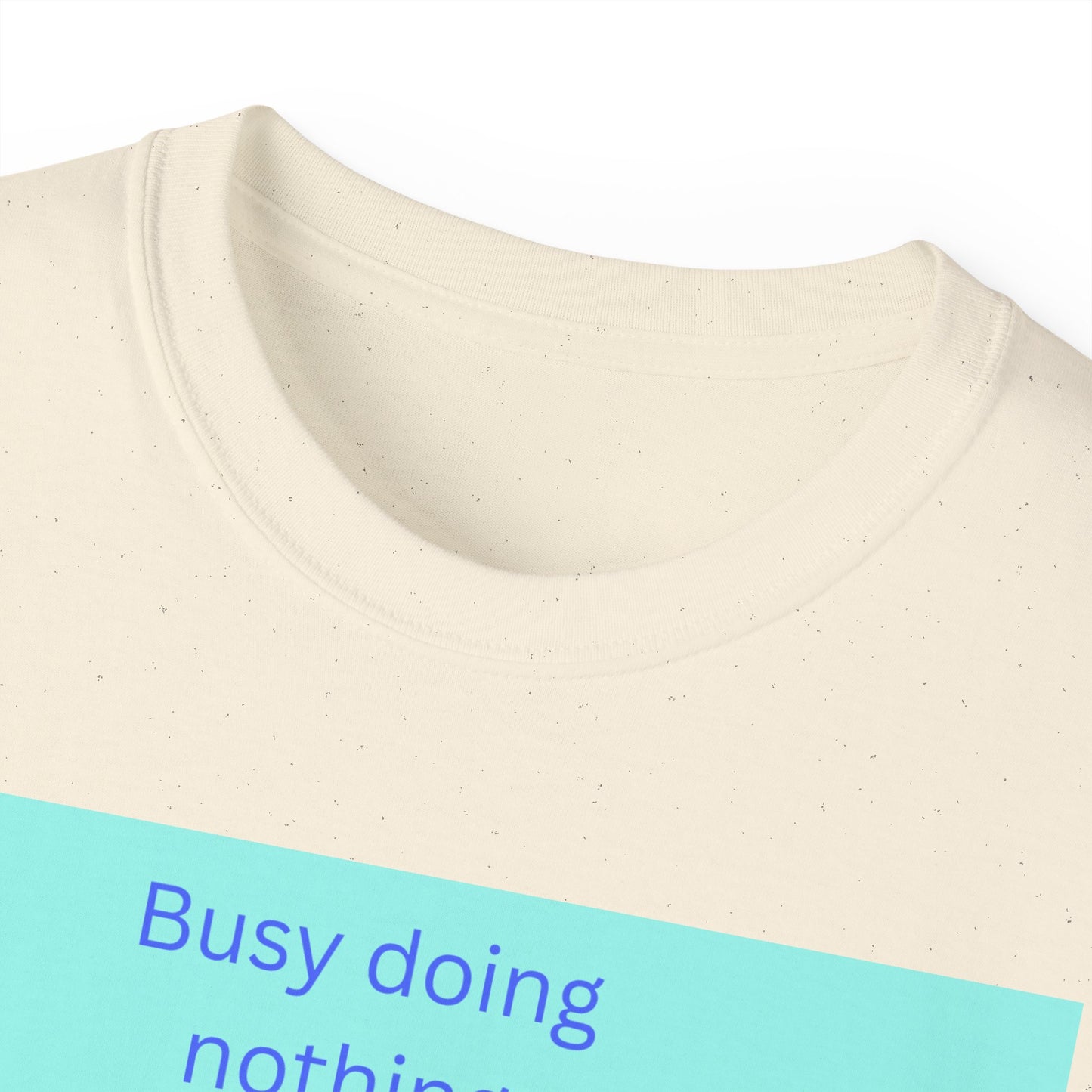 Busy Doing Nothing Unisex Ultra Cotton Tee - Chill Beach Vibes Shirt