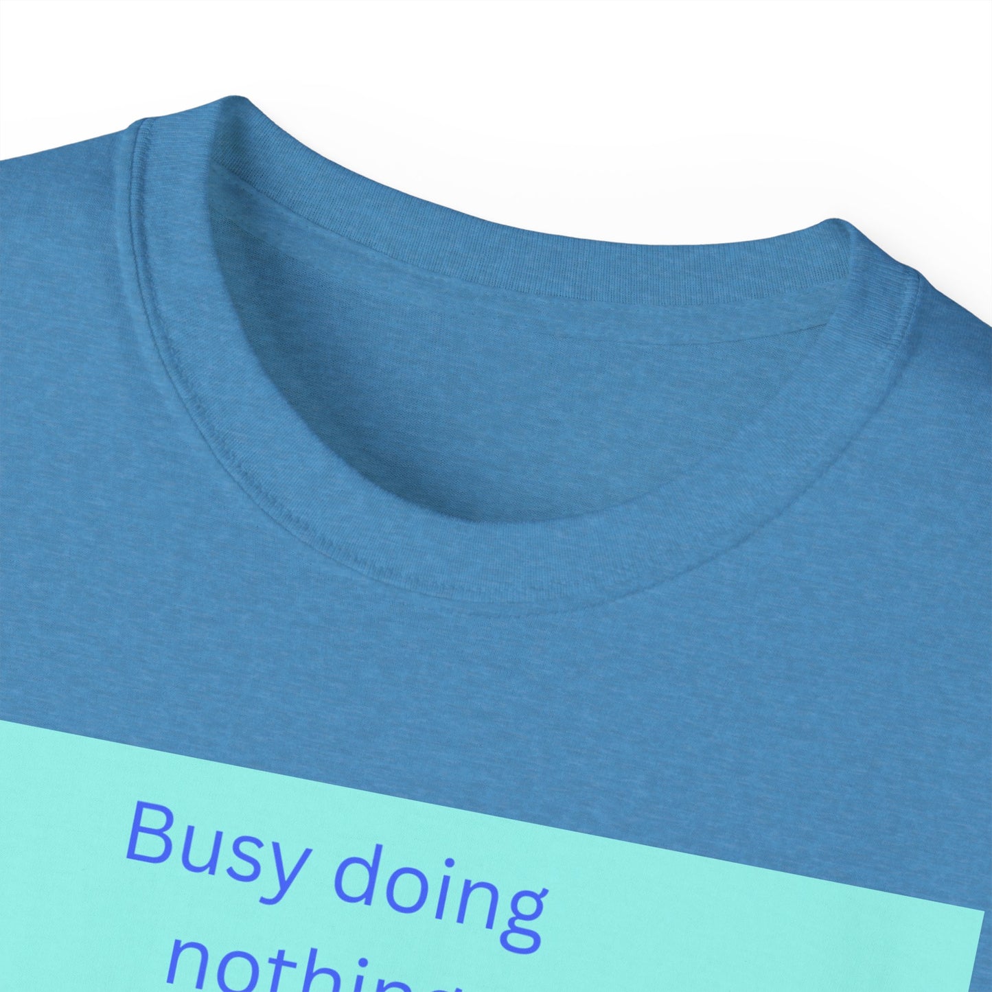 Busy Doing Nothing Unisex Ultra Cotton Tee - Chill Beach Vibes Shirt