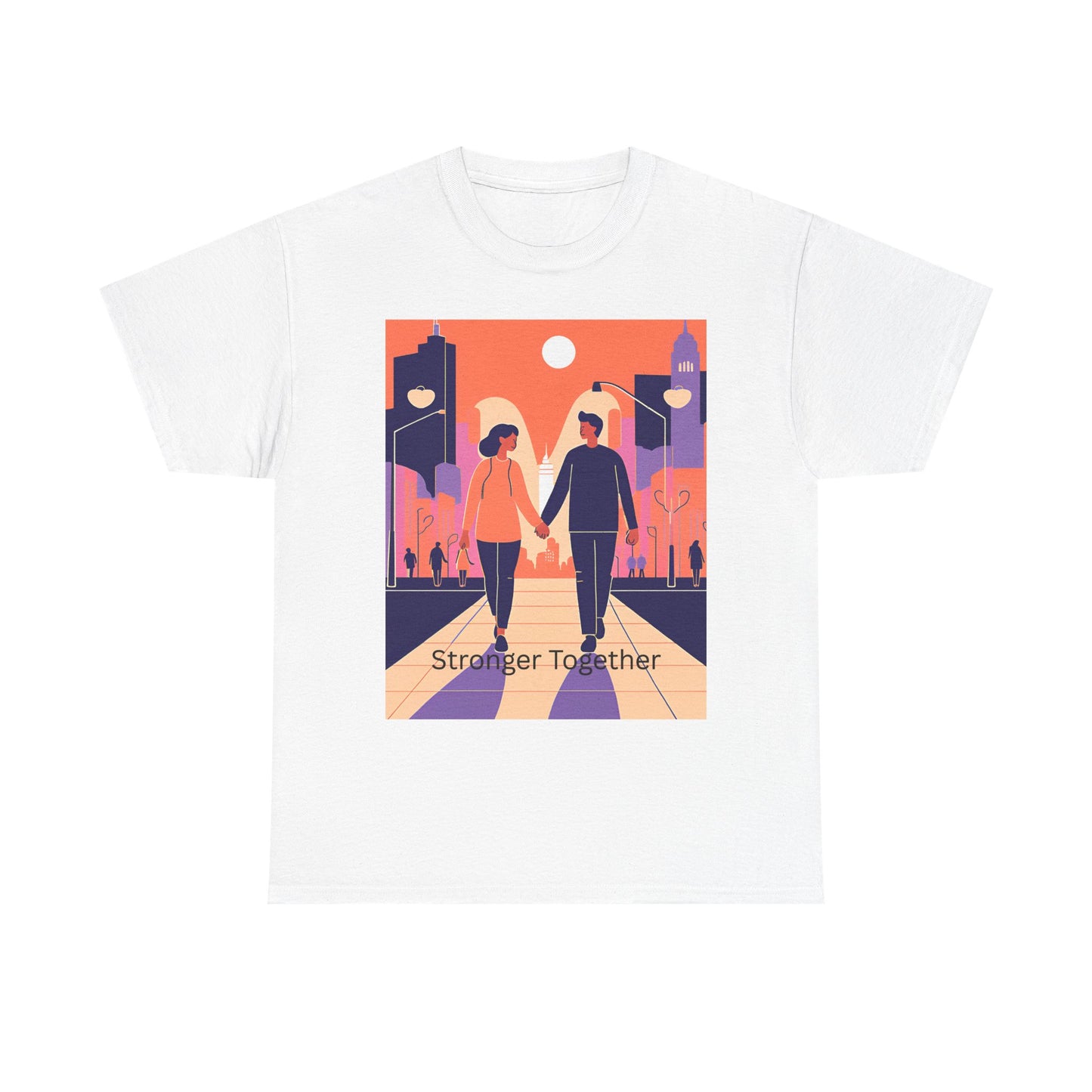 Stronger Together Unisex Heavy Cotton Tee - Cute Couples Graphic Tee for Love & Togetherness