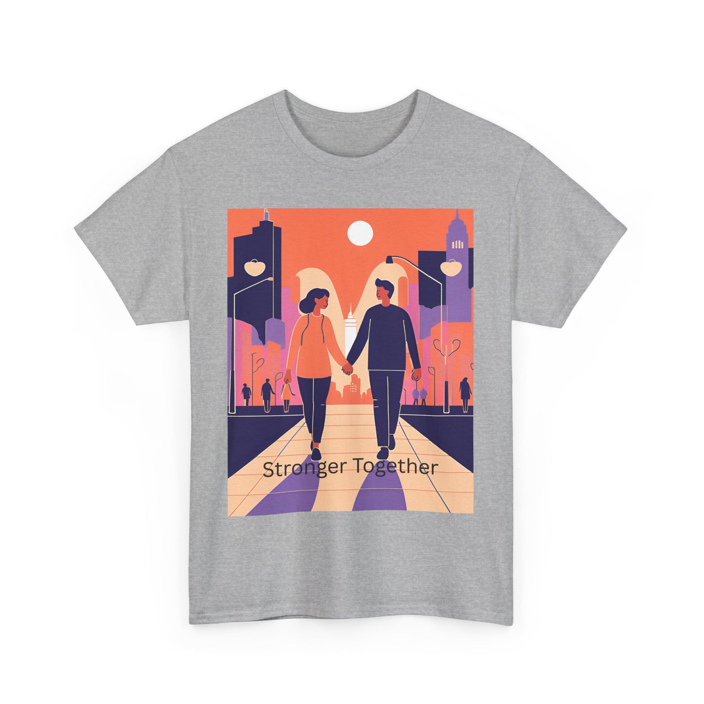 Stronger Together Unisex Heavy Cotton Tee - Cute Couples Graphic Tee for Love & Togetherness