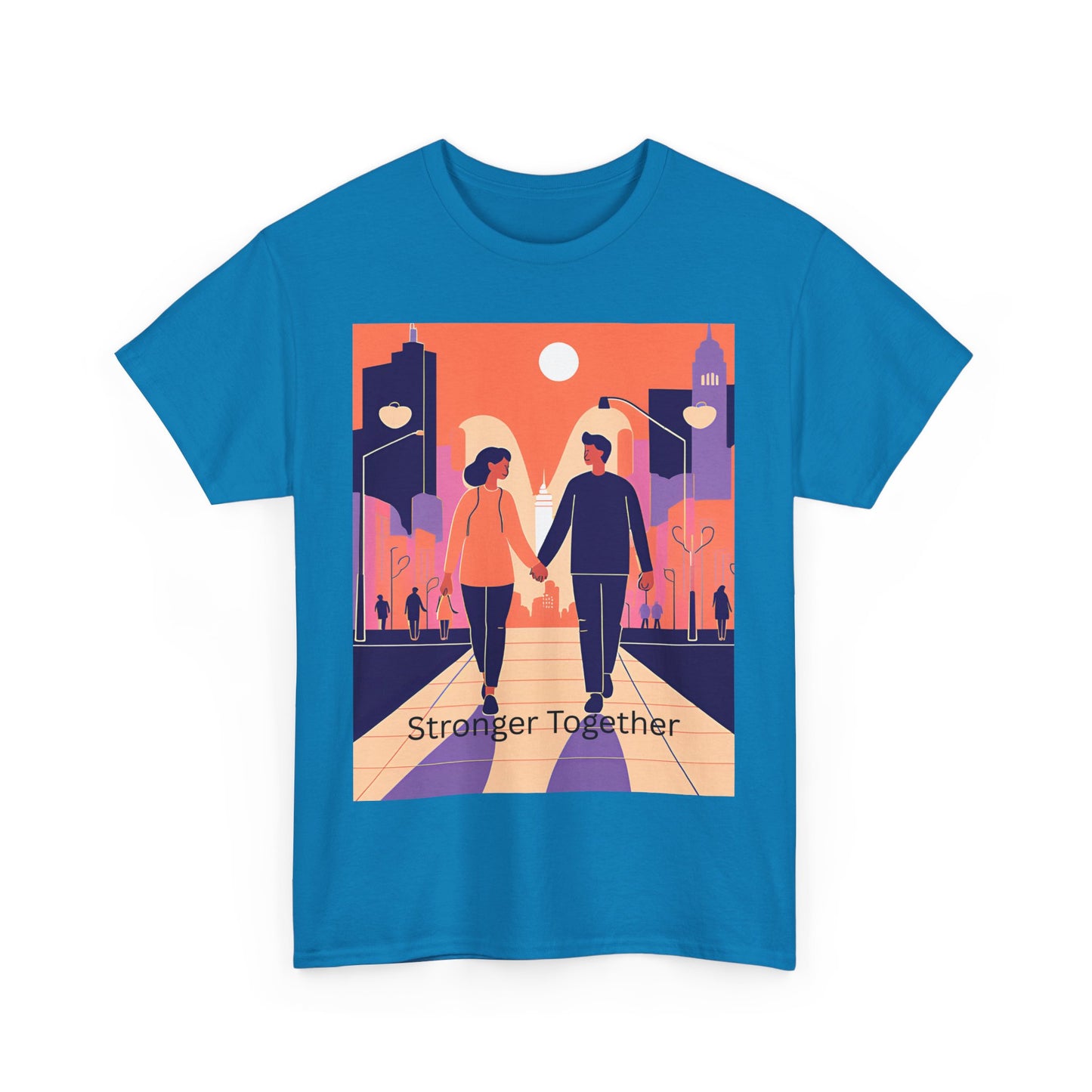 Stronger Together Unisex Heavy Cotton Tee - Cute Couples Graphic Tee for Love & Togetherness