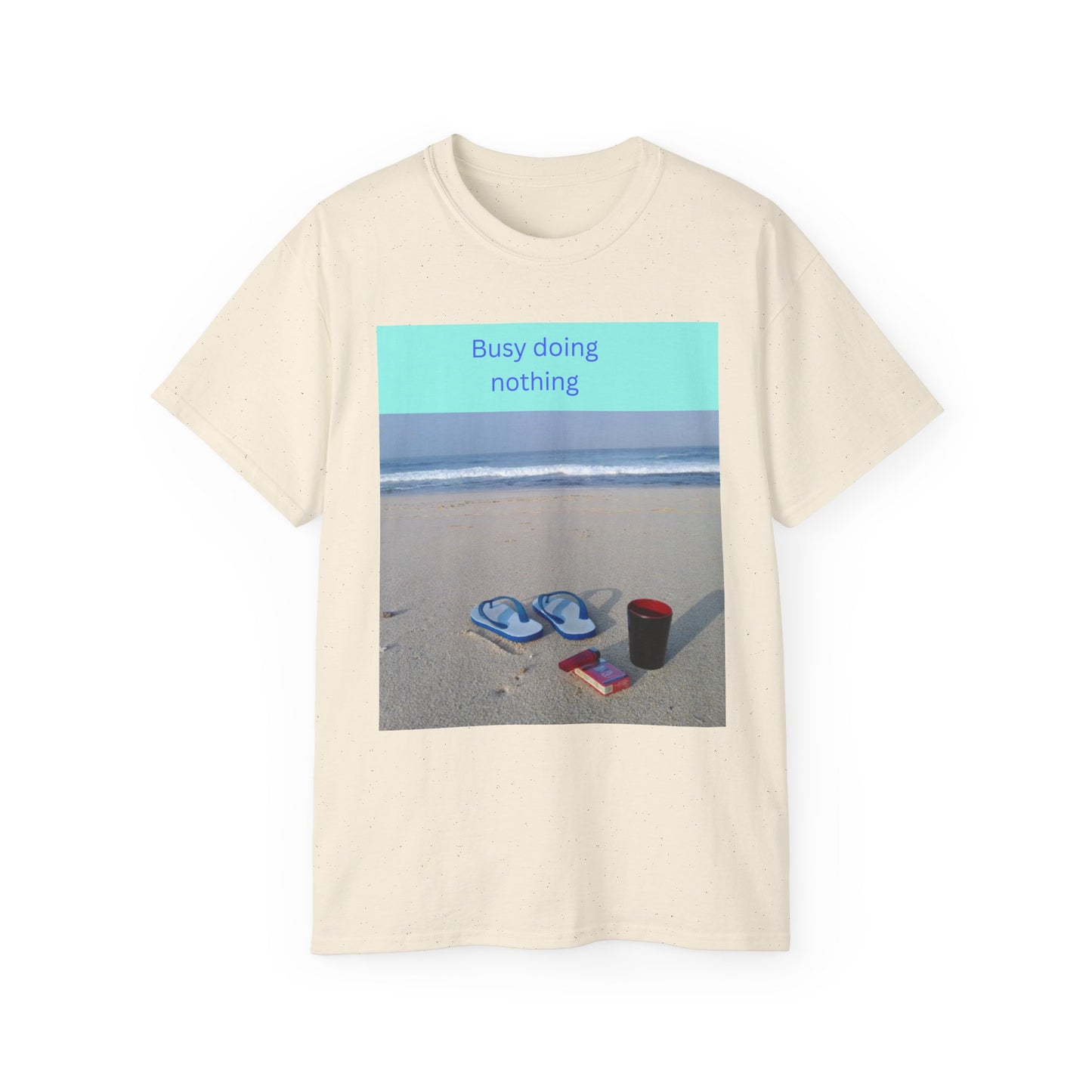 Busy Doing Nothing Unisex Ultra Cotton Tee - Chill Beach Vibes Shirt