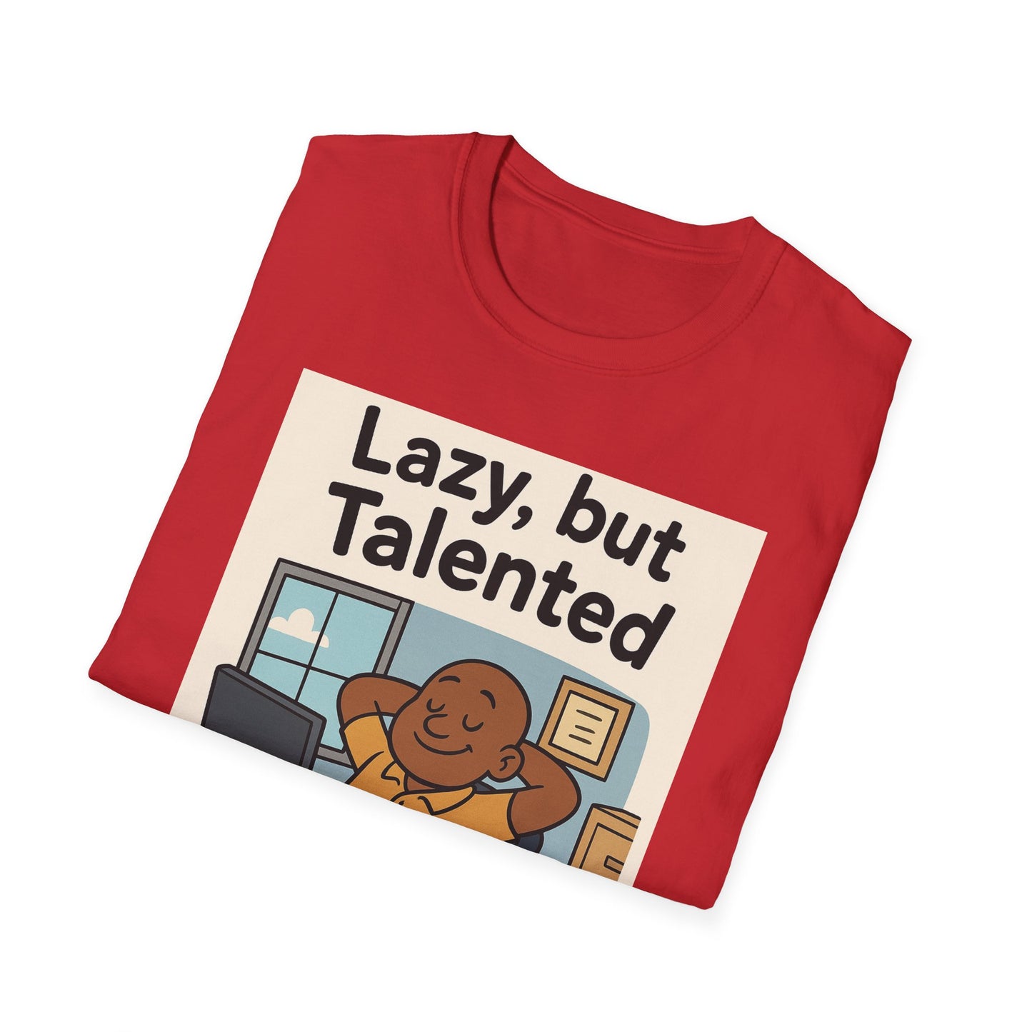 Lazy But Talented Unisex Softstyle T-Shirt