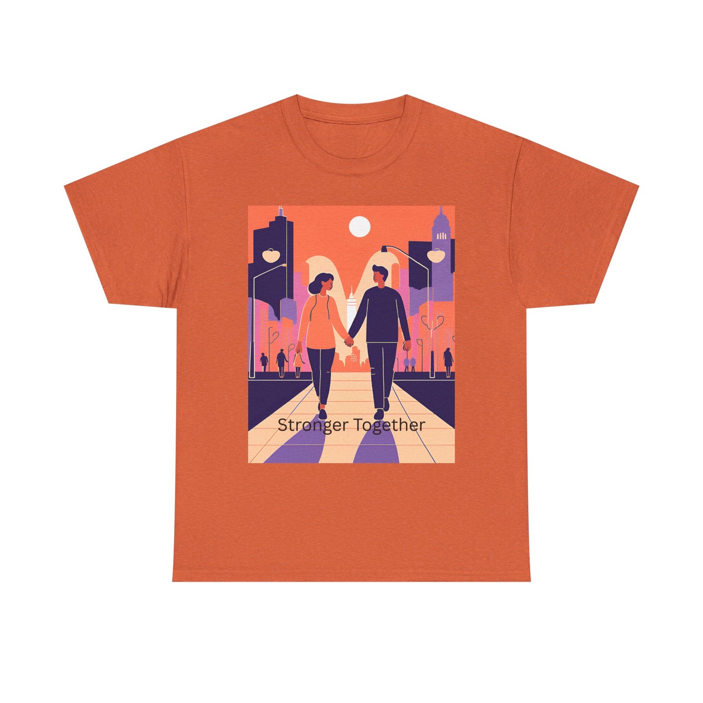 Stronger Together Unisex Heavy Cotton Tee - Cute Couples Graphic Tee for Love & Togetherness