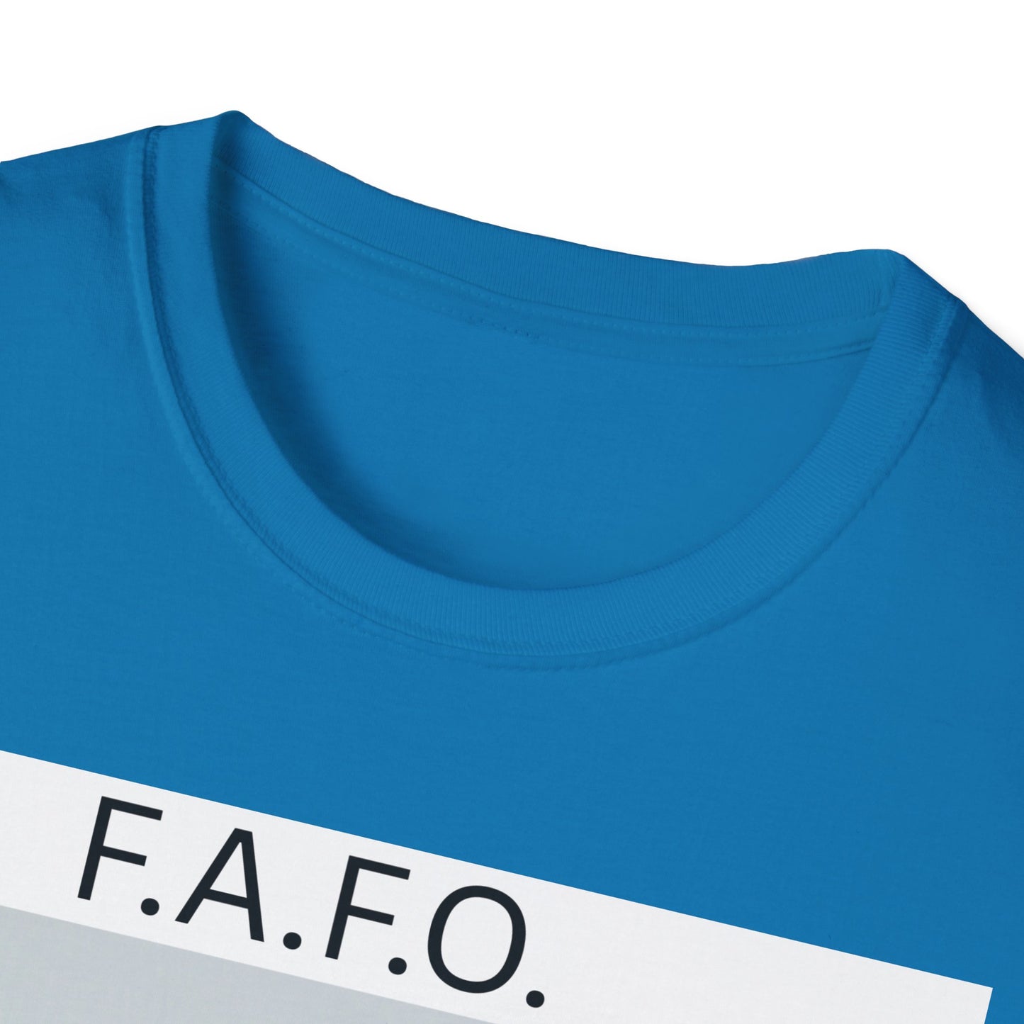 F.A.F.O. Unisex Softstyle T-Shirt - Trendy Graphic Tee for Financial Enthusiasts