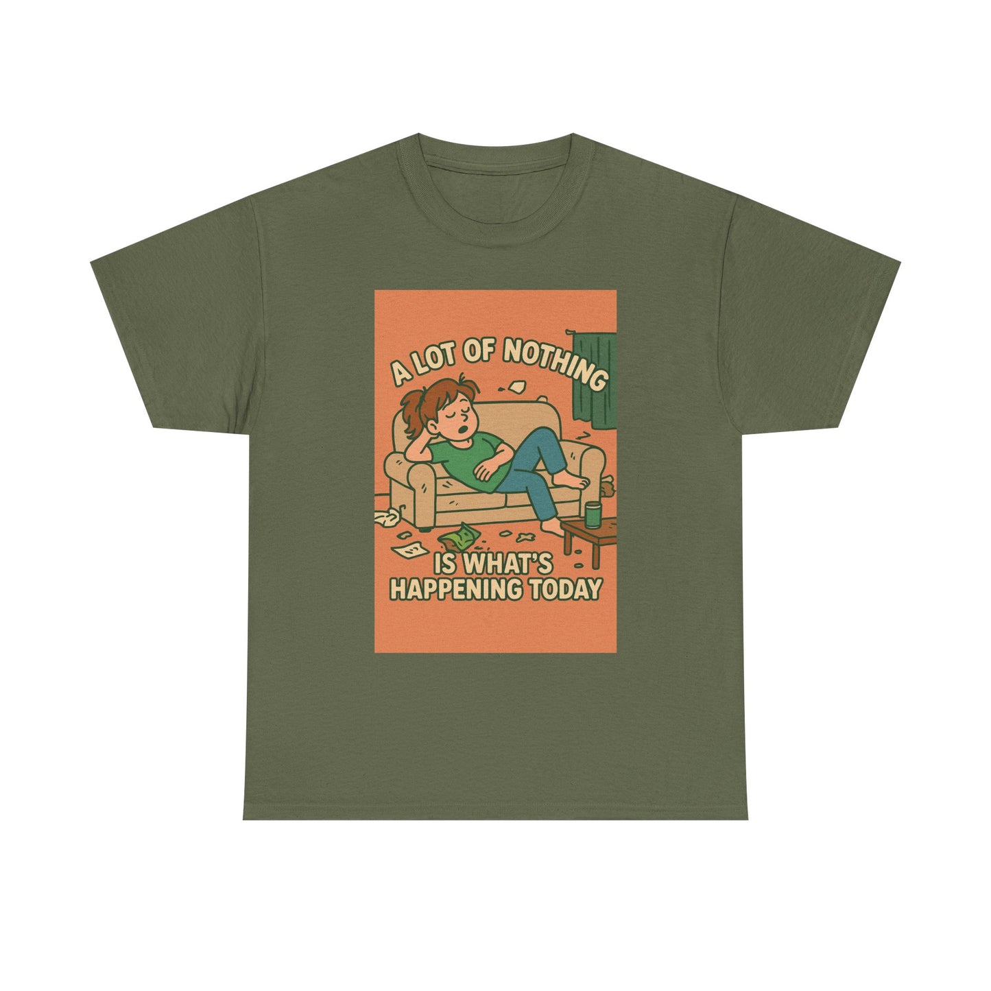 Casual Humor Tee - "A Lot of Nothing Is What's Happening Today" - Perfect for Relaxing Days, Gift for Friends, Self-Care, Chill Vibes, [...]