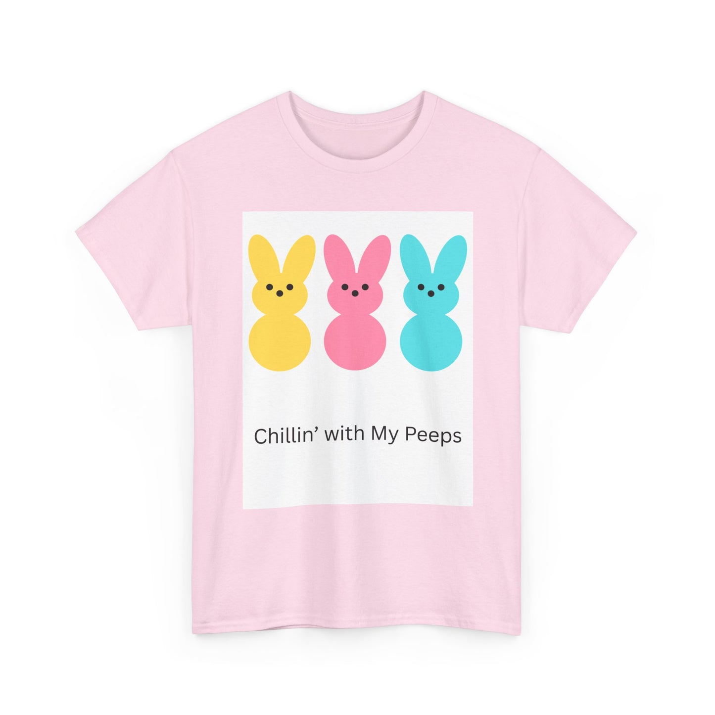 Chillin' with My Peeps Easter Tee