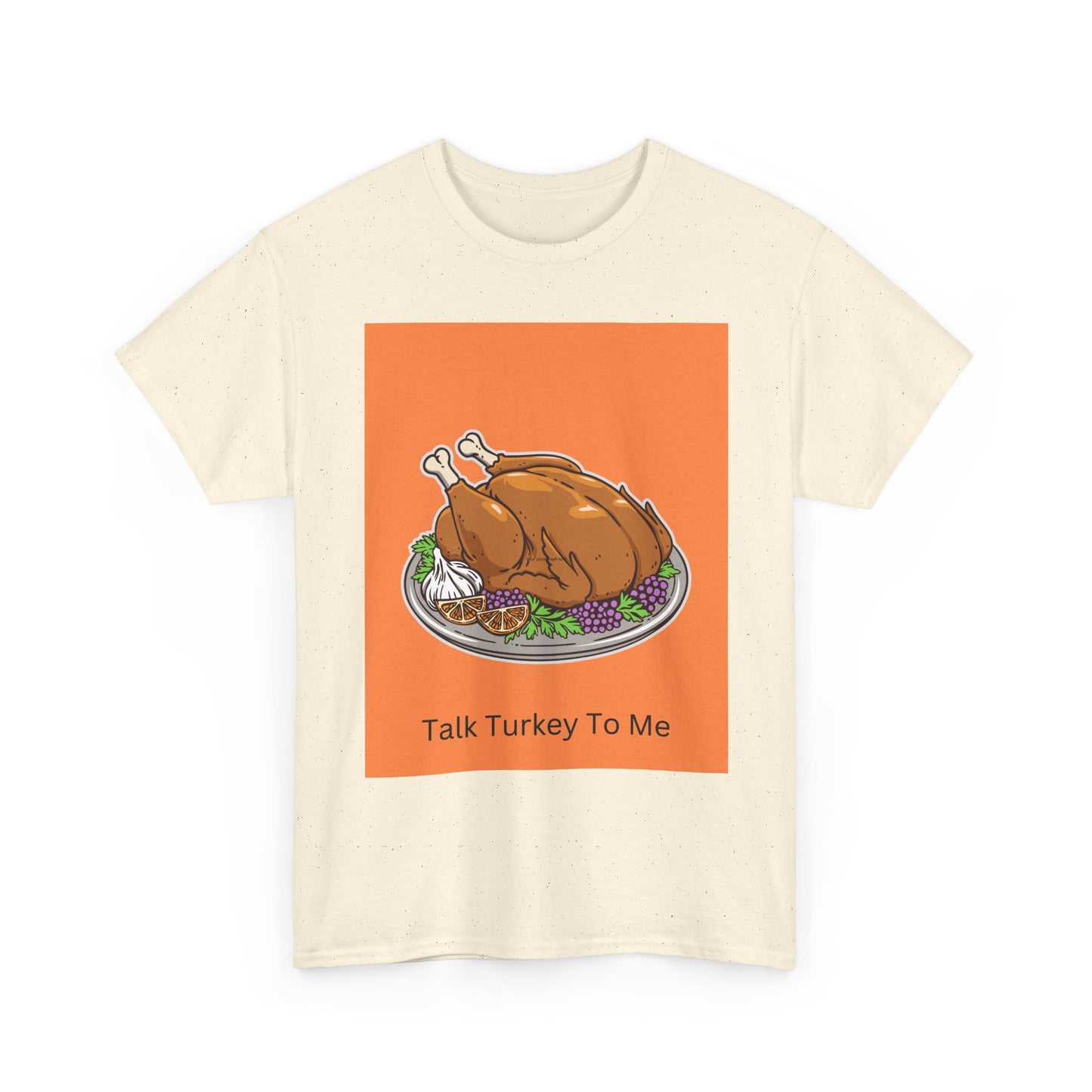 Thanksgiving Turkey T-Shirt – 'Talk Turkey To Me' Funny Holiday Tee