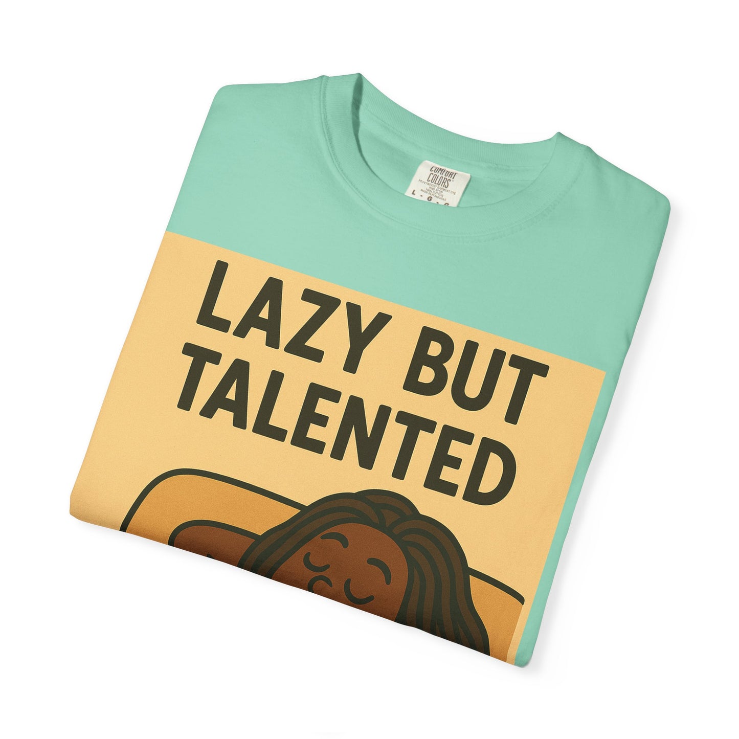 Lazy But Talented Unisex T-Shirt - Comfortable and Fun Tee for Relaxed Days