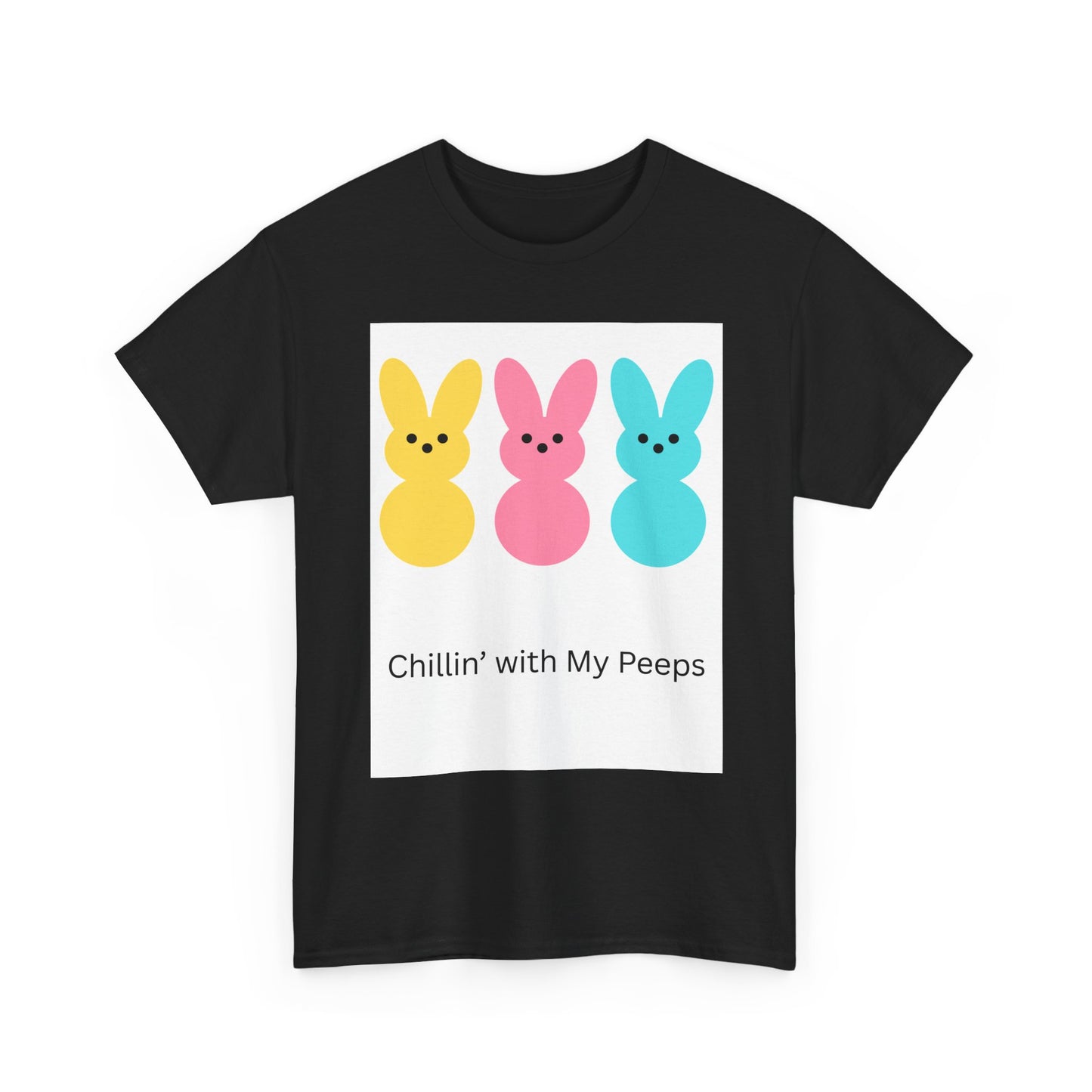 Chillin' with My Peeps Easter Tee