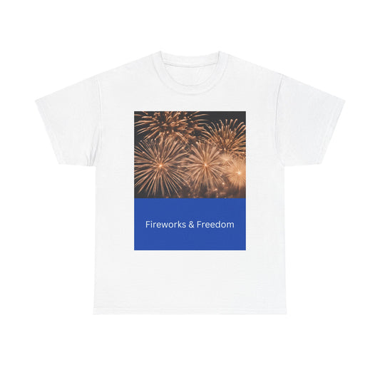 Fireworks & Freedom T-Shirt — American Flag Fourth of July Tee