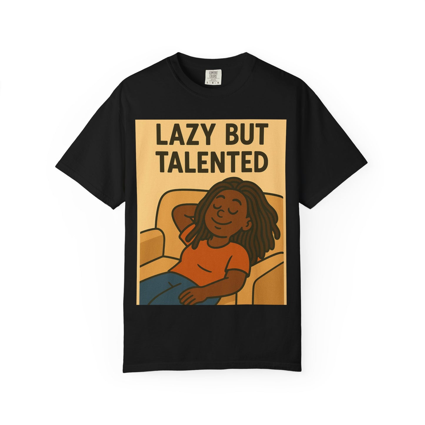 Lazy But Talented Unisex T-Shirt - Comfortable and Fun Tee for Relaxed Days