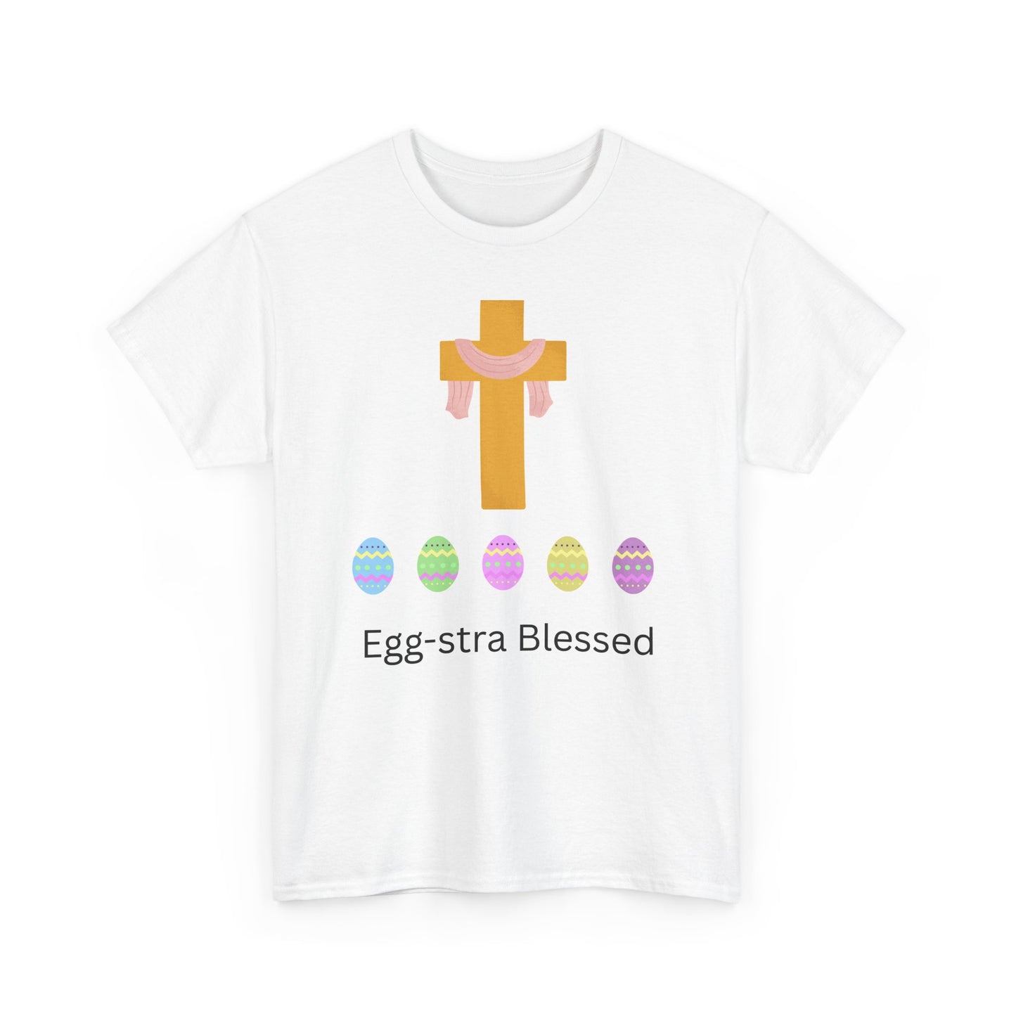 Easter Cross T-Shirt — "Egg-stra Blessed" Christian Easter Tee