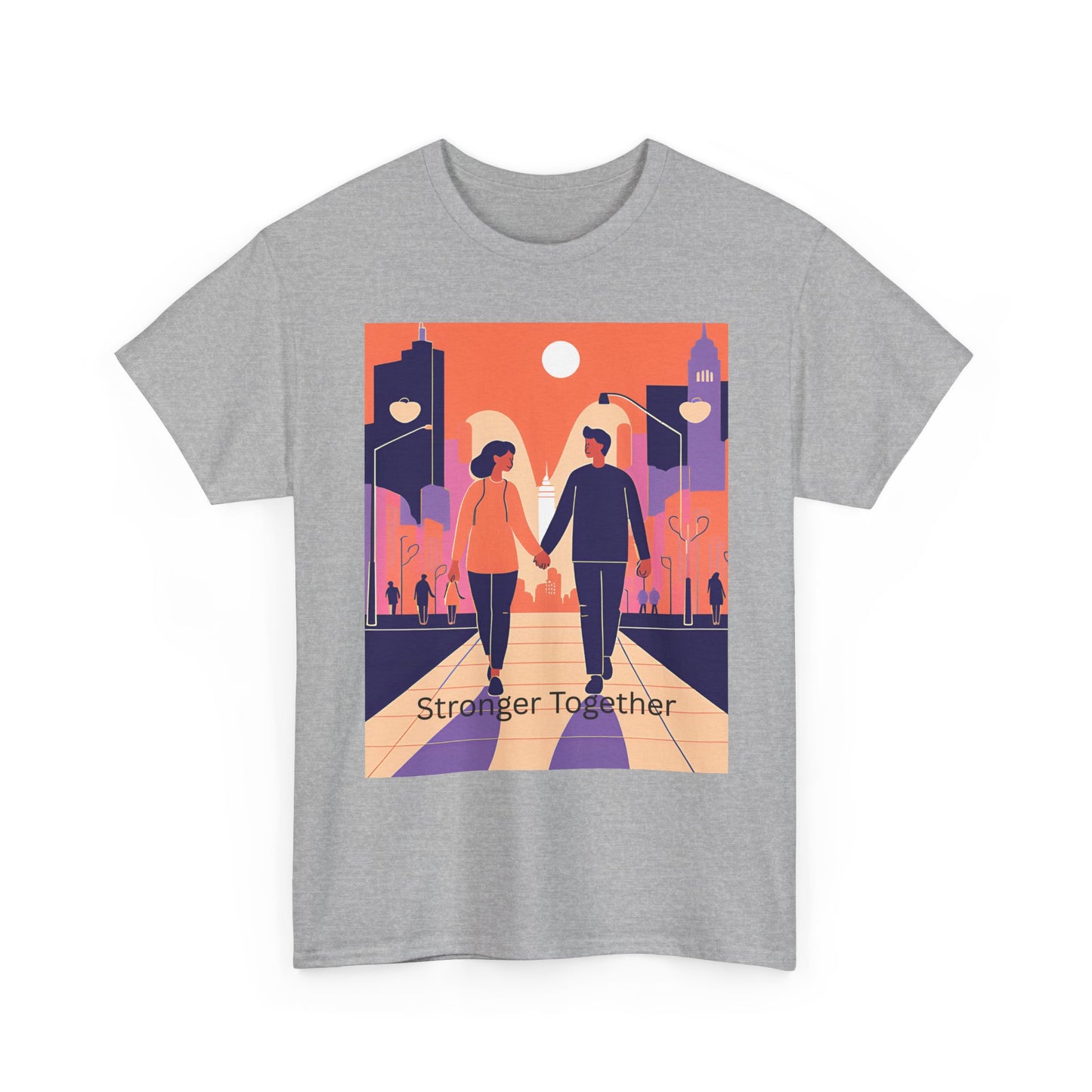 Stronger Together Unisex Heavy Cotton Tee - Cute Couples Graphic Tee for Love & Togetherness