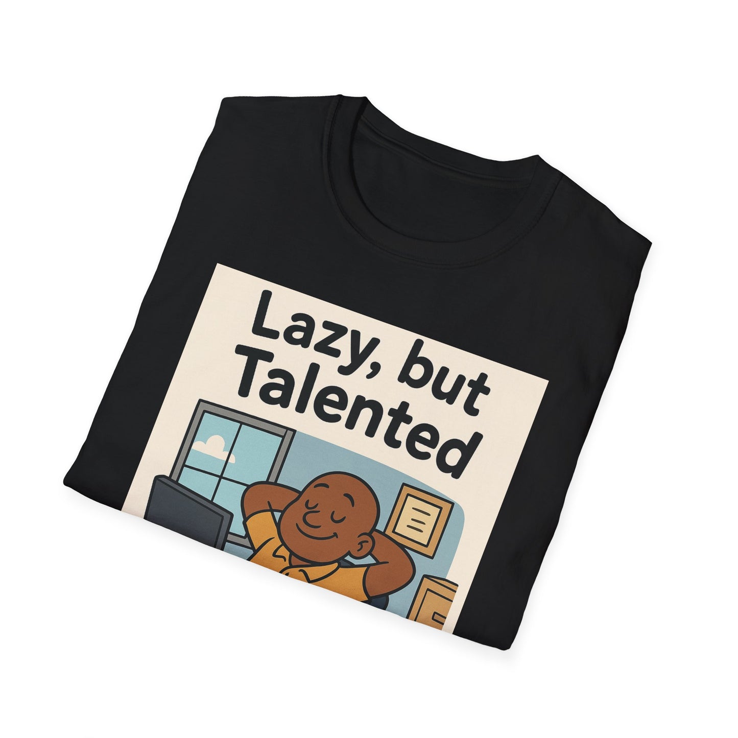 Lazy But Talented Unisex Softstyle T-Shirt
