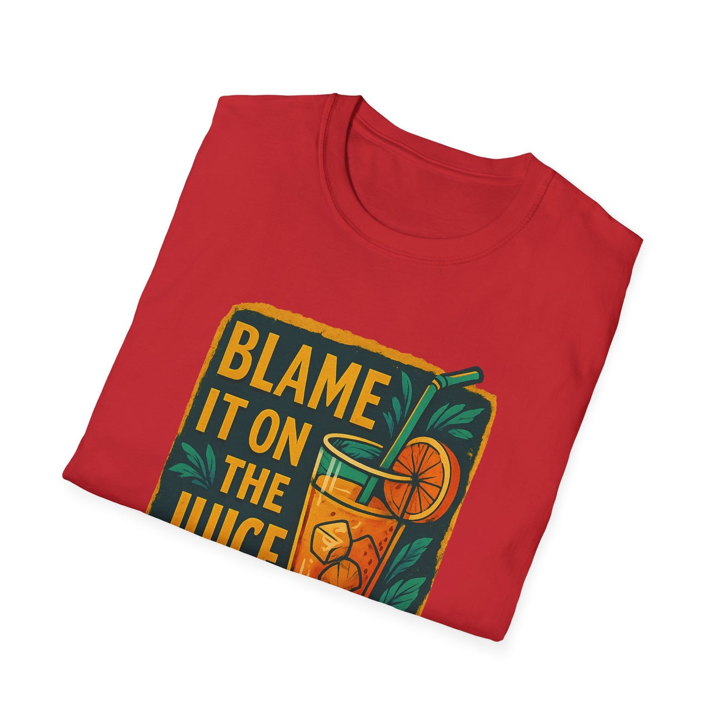 Blame It on the Juice Unisex Softstyle T-Shirt, Fun Summer Tee, Tropical Graphic Shirt, Gift for Juice Lovers, Casual Cool Top