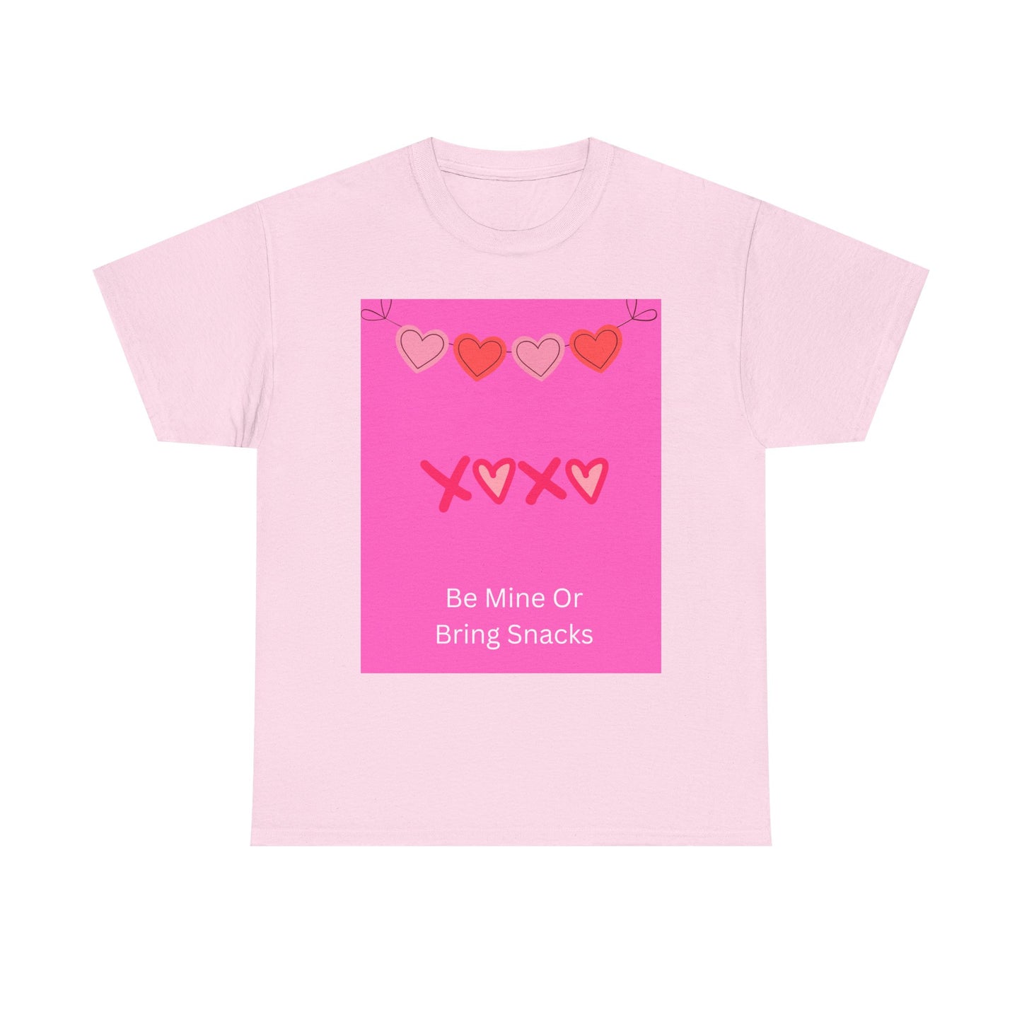 Valentine Tee — “Be Mine Or Bring Snacks” Heart Graphic T-Shirt