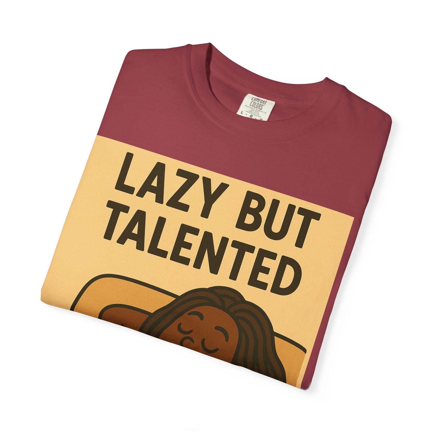 Lazy But Talented Unisex T-Shirt - Comfortable and Fun Tee for Relaxed Days