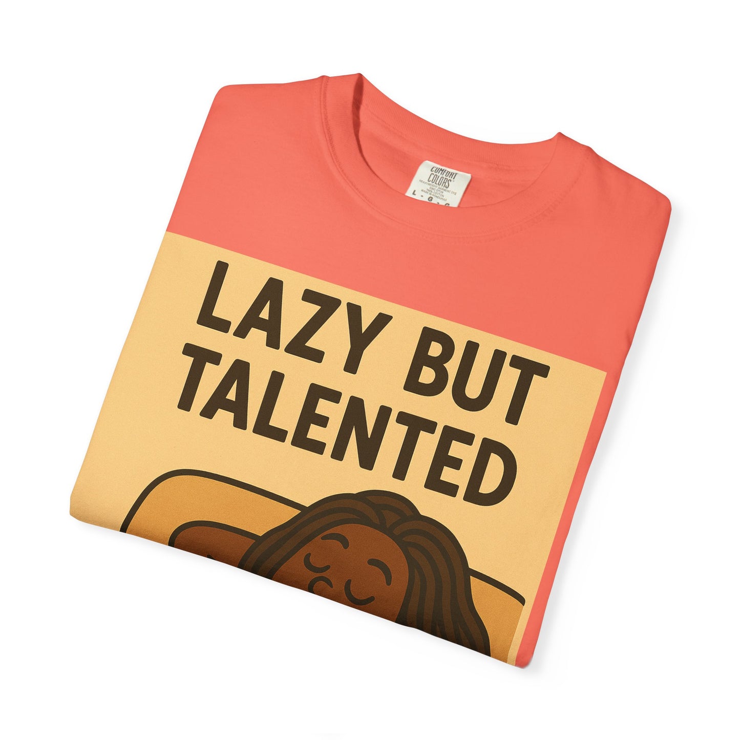 Lazy But Talented Unisex T-Shirt - Comfortable and Fun Tee for Relaxed Days
