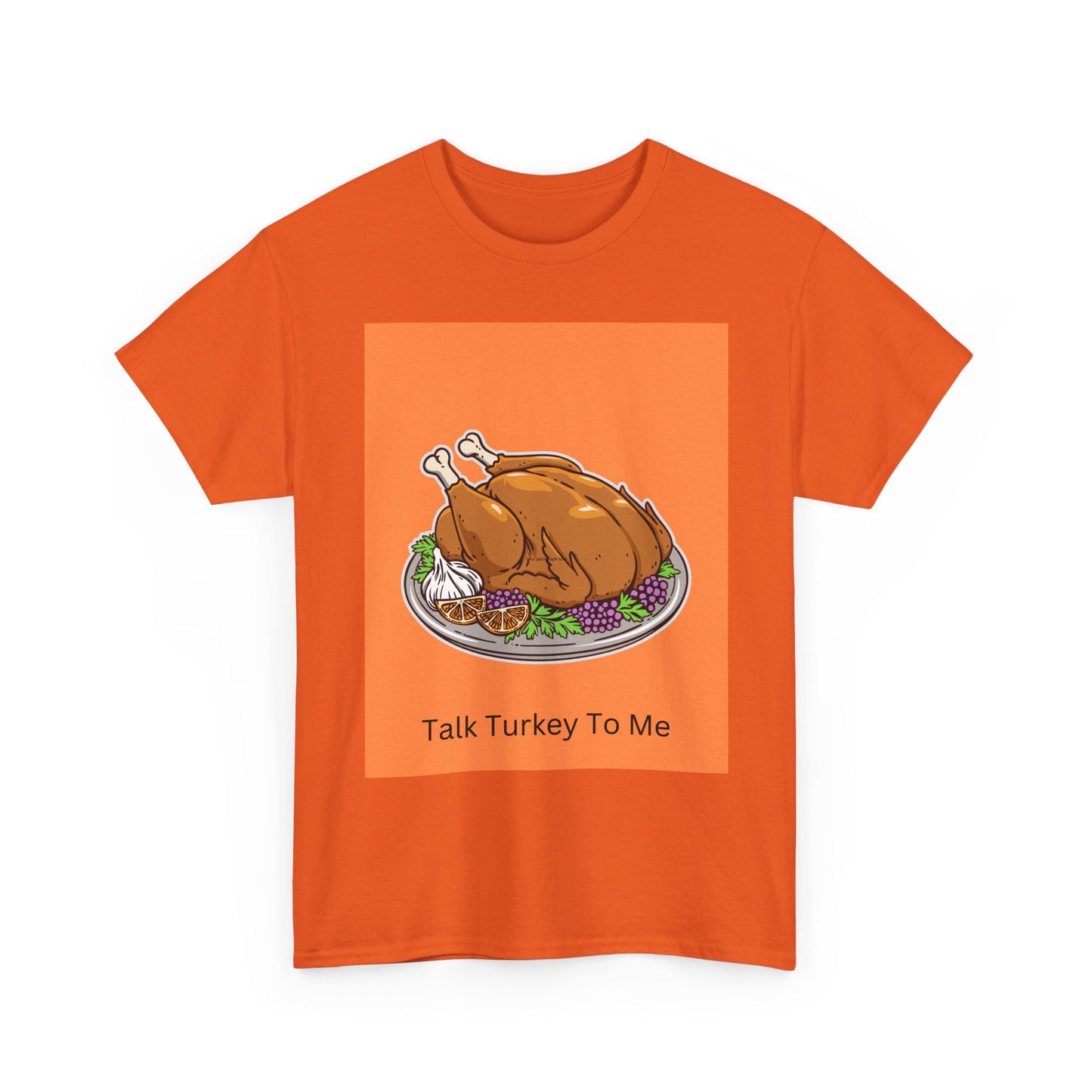 Thanksgiving Turkey T-Shirt – 'Talk Turkey To Me' Funny Holiday Tee