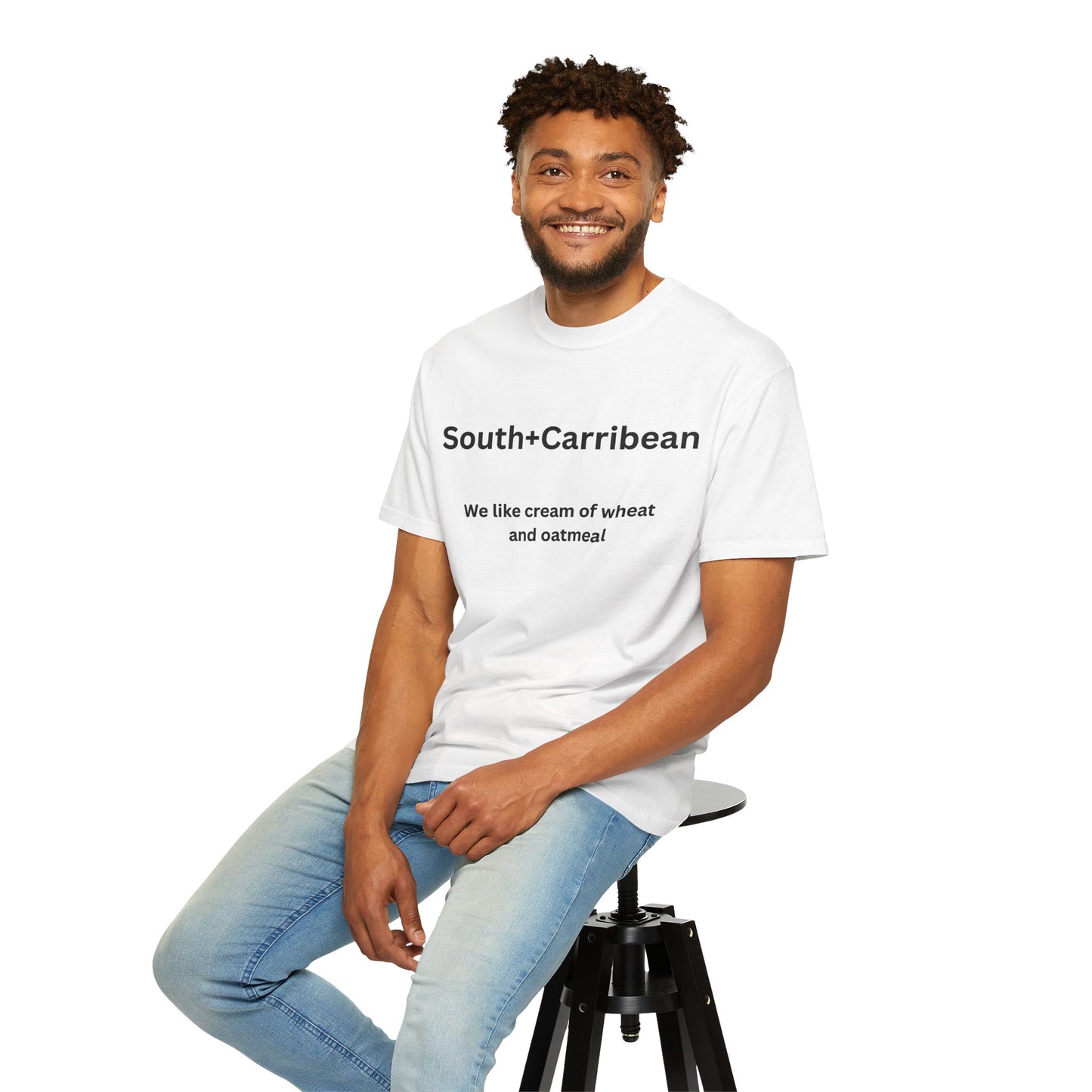 Unisex Garment-Dyed T-Shirt – South + Caribbean Quote Tee