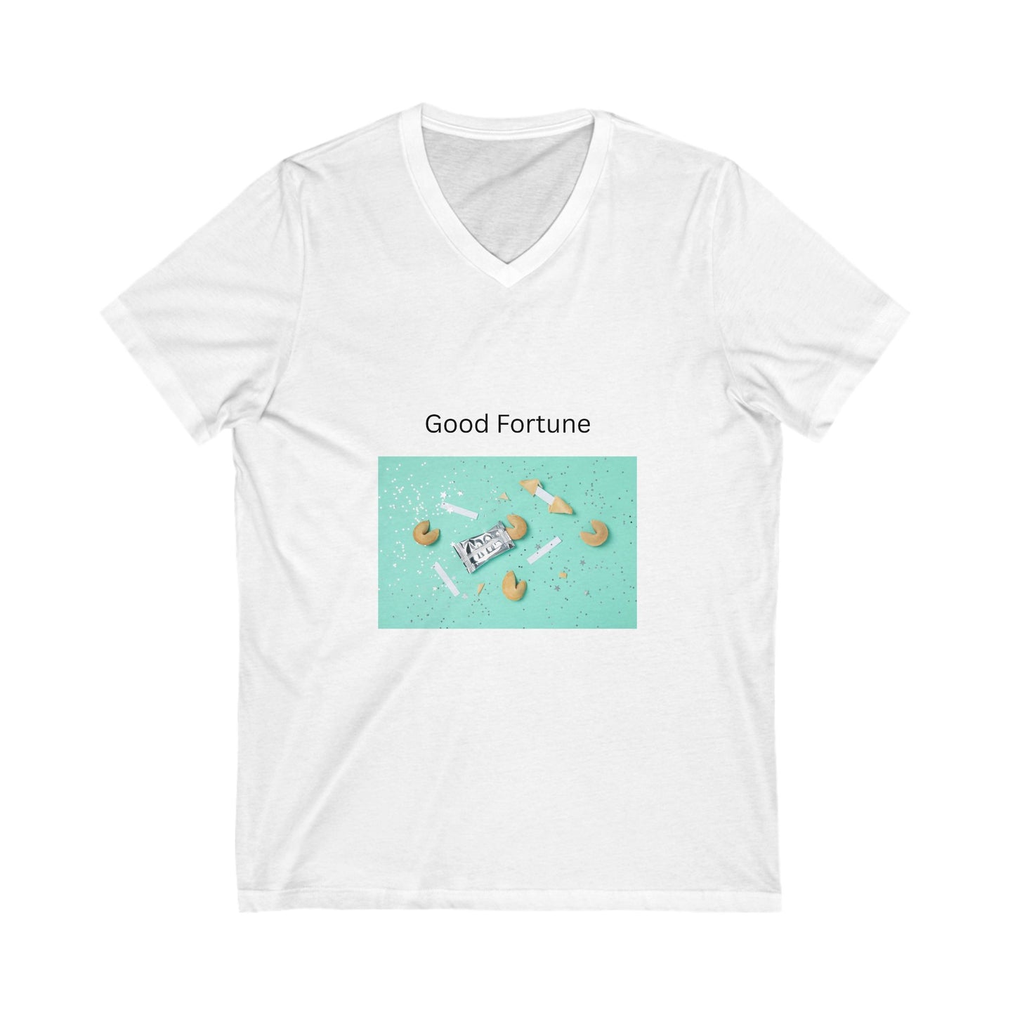 Good Fortune V-Neck Tee, Motivational Shirt, Casual Wear, Gift for Him/Her, Birthday Gift, Positive Vibes