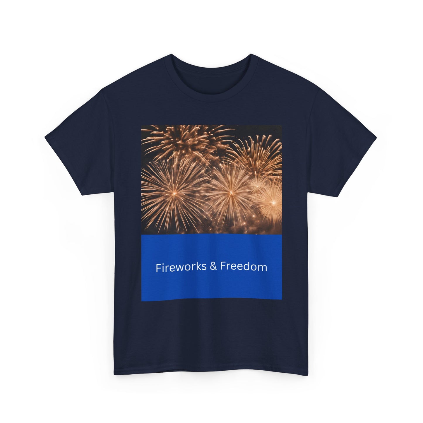 Fireworks & Freedom T-Shirt — American Flag Fourth of July Tee