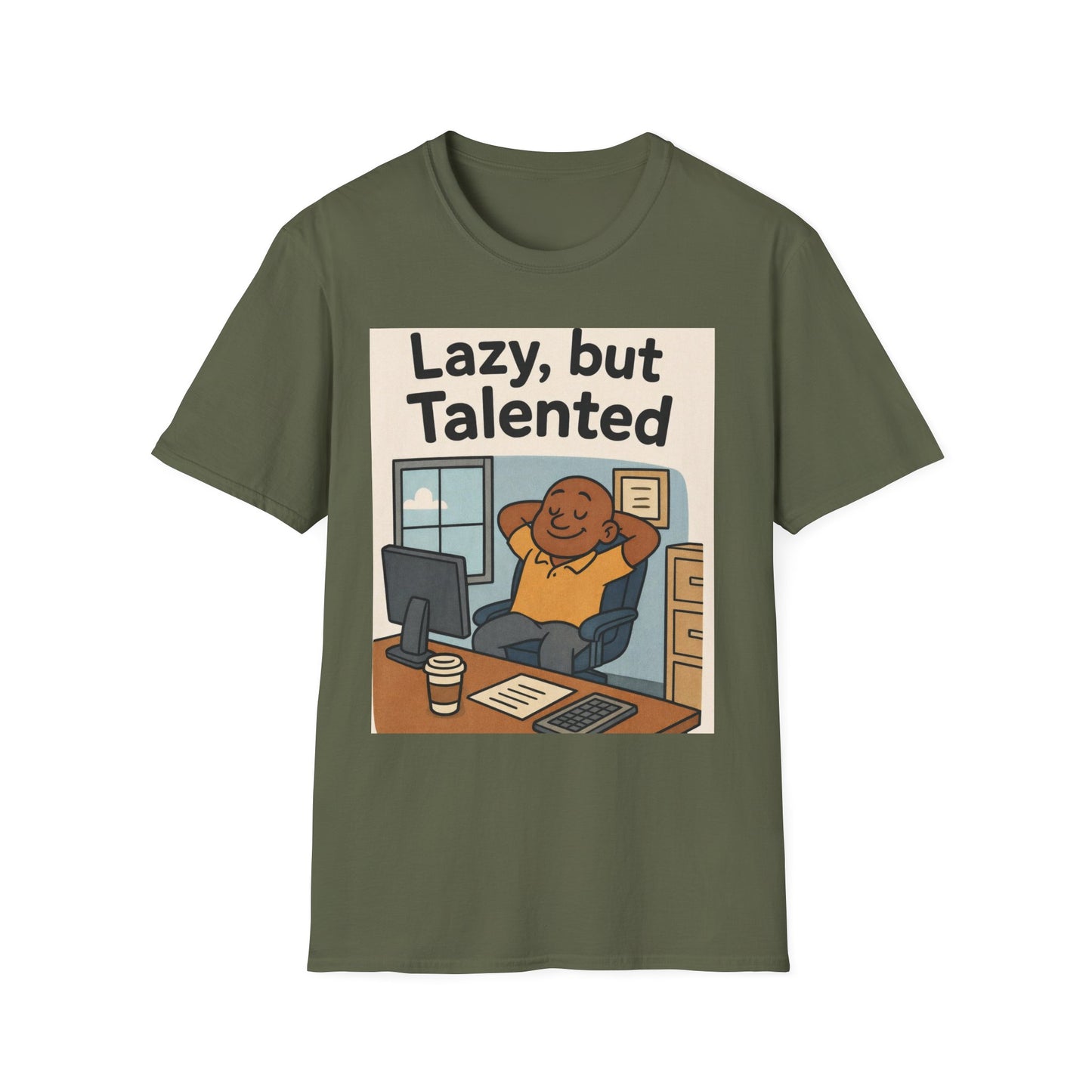 Lazy but Talented T-Shirt — Funny Cute Office Graphic Tee