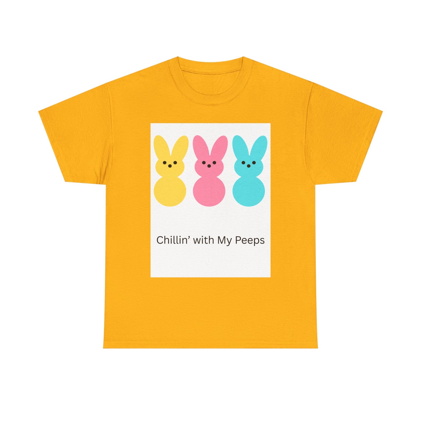 Chillin' with My Peeps Easter Tee