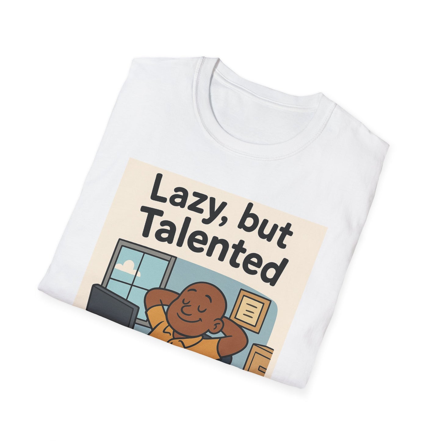 Lazy But Talented Unisex Softstyle T-Shirt