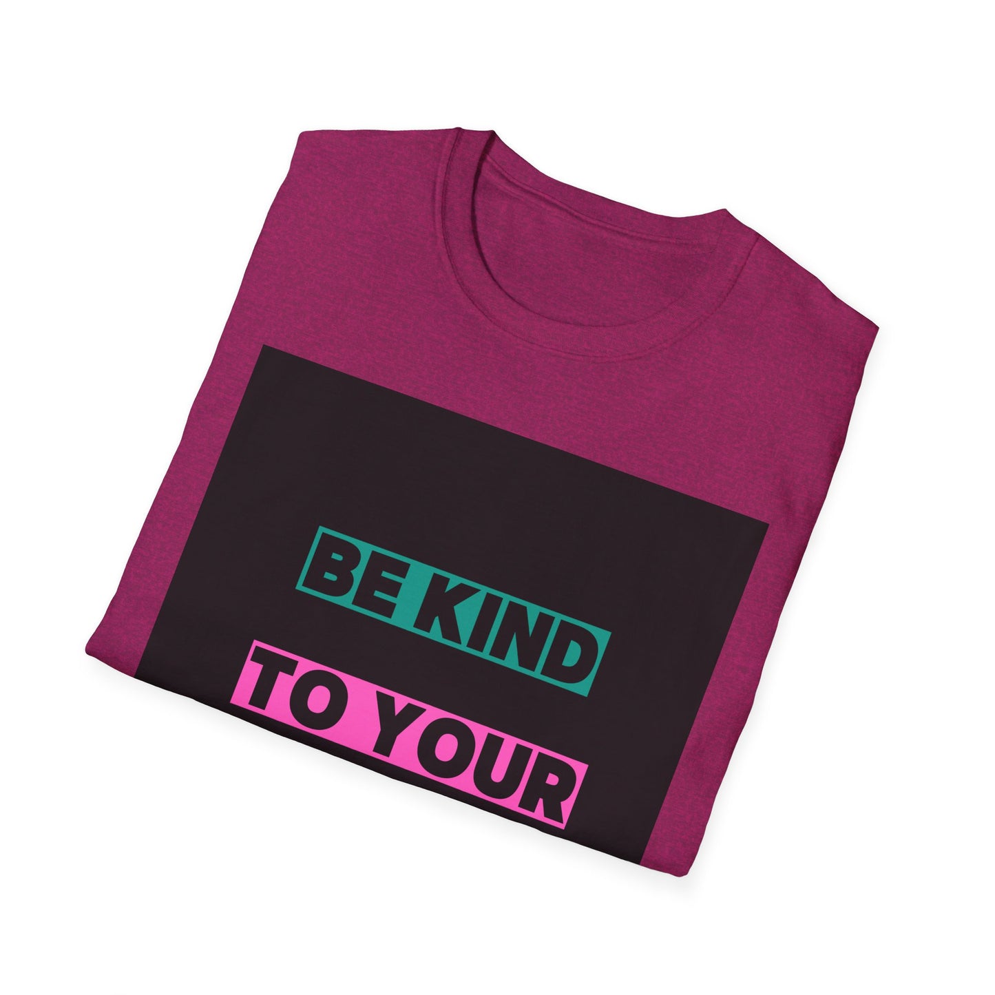 Be Kind to Your Mind T-Shirt - Unisex Softstyle Tee for Positive Vibes