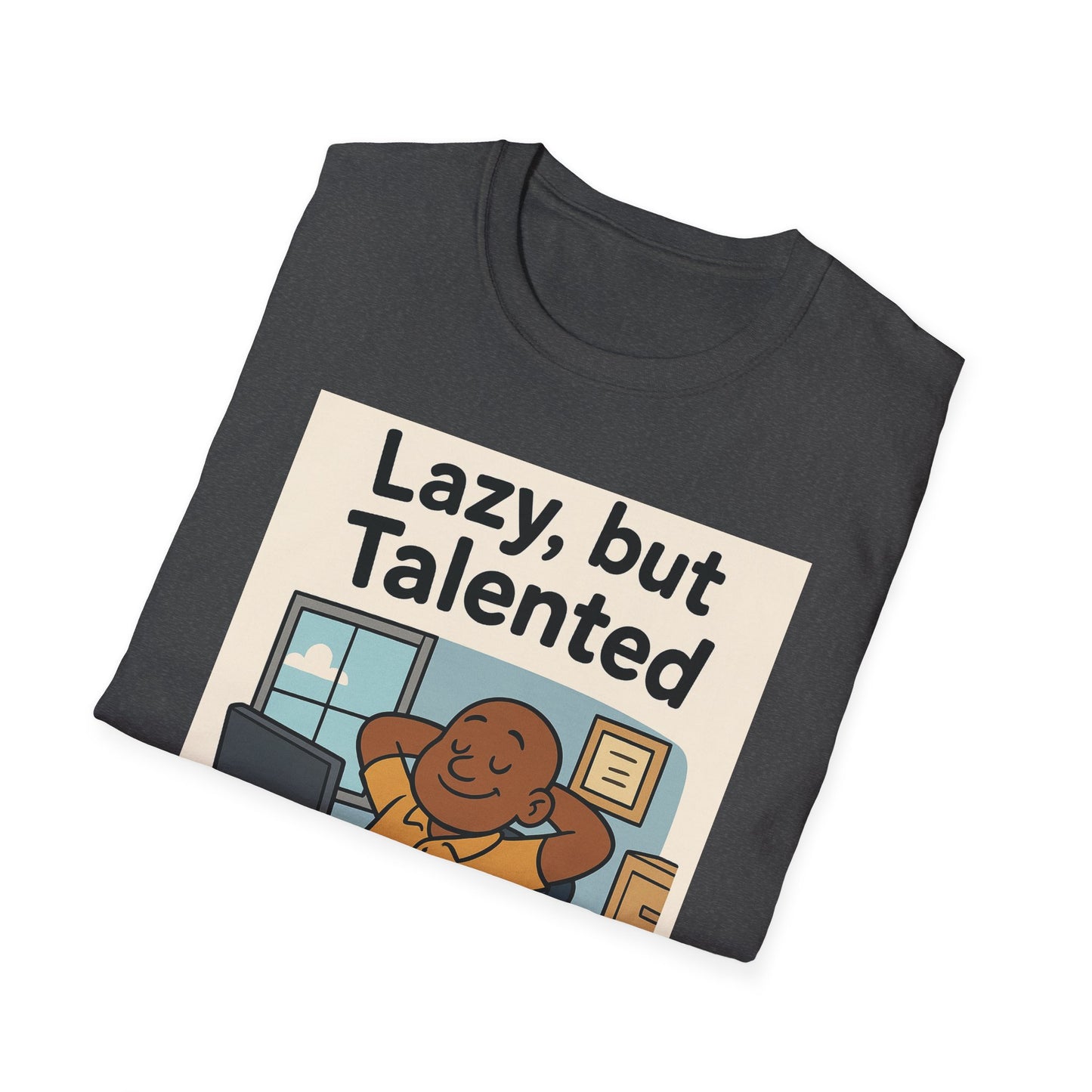 Lazy But Talented Unisex Softstyle T-Shirt