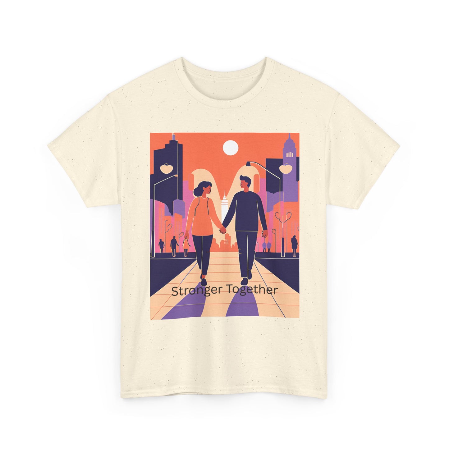 Stronger Together Unisex Heavy Cotton Tee - Cute Couples Graphic Tee for Love & Togetherness