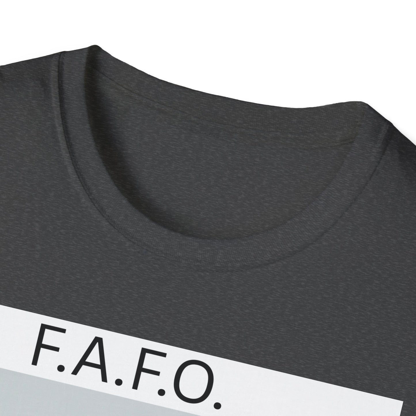 F.A.F.O. Unisex Softstyle T-Shirt - Trendy Graphic Tee for Financial Enthusiasts