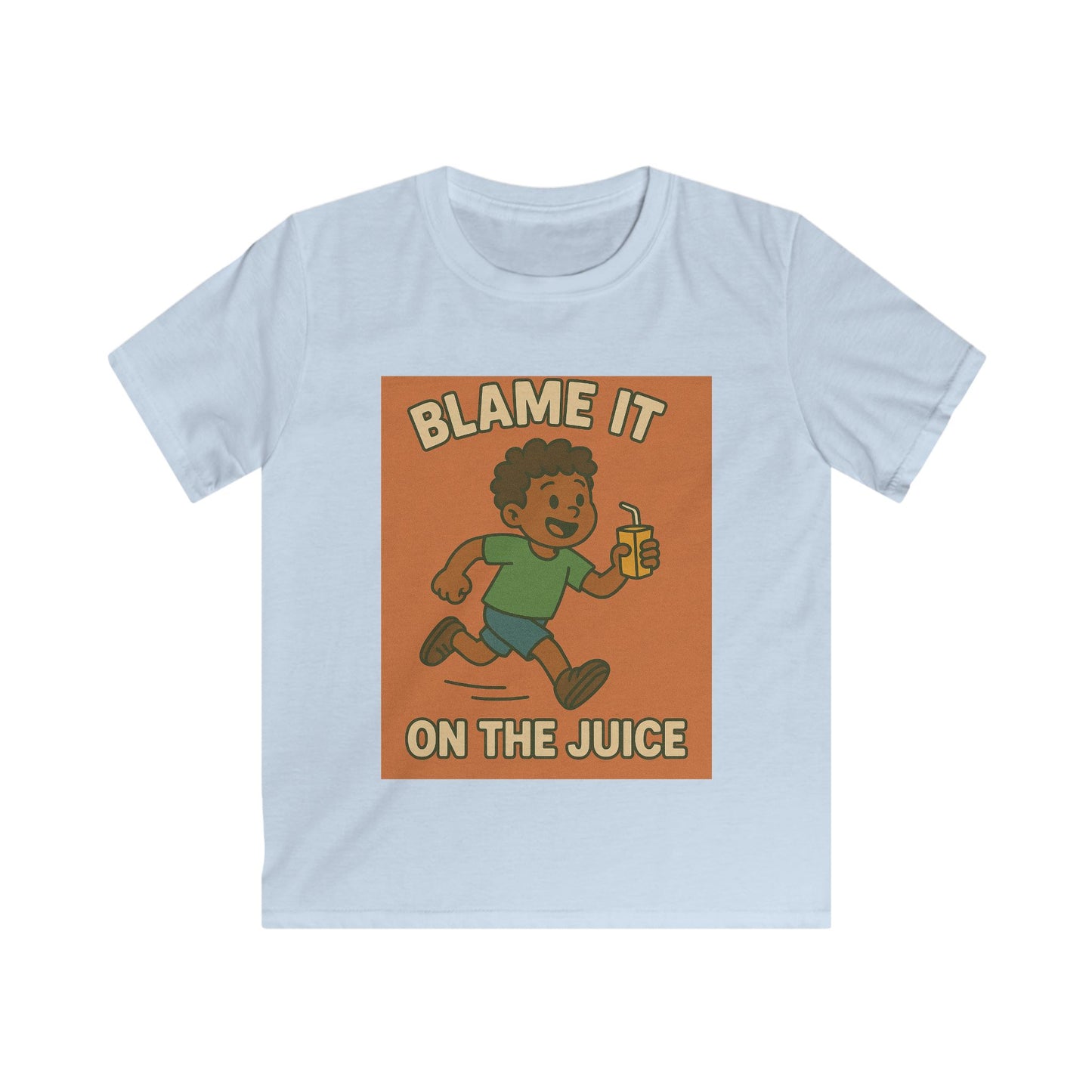 Blame It On The Juice Kids Tee