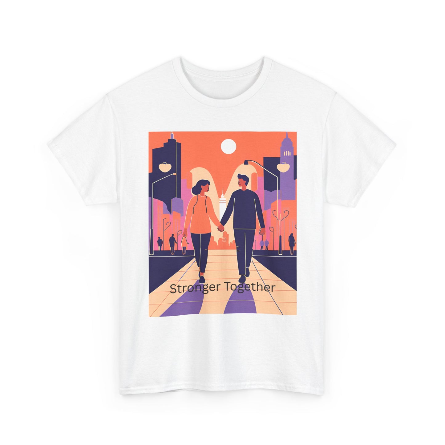 Stronger Together Unisex Heavy Cotton Tee - Cute Couples Graphic Tee for Love & Togetherness
